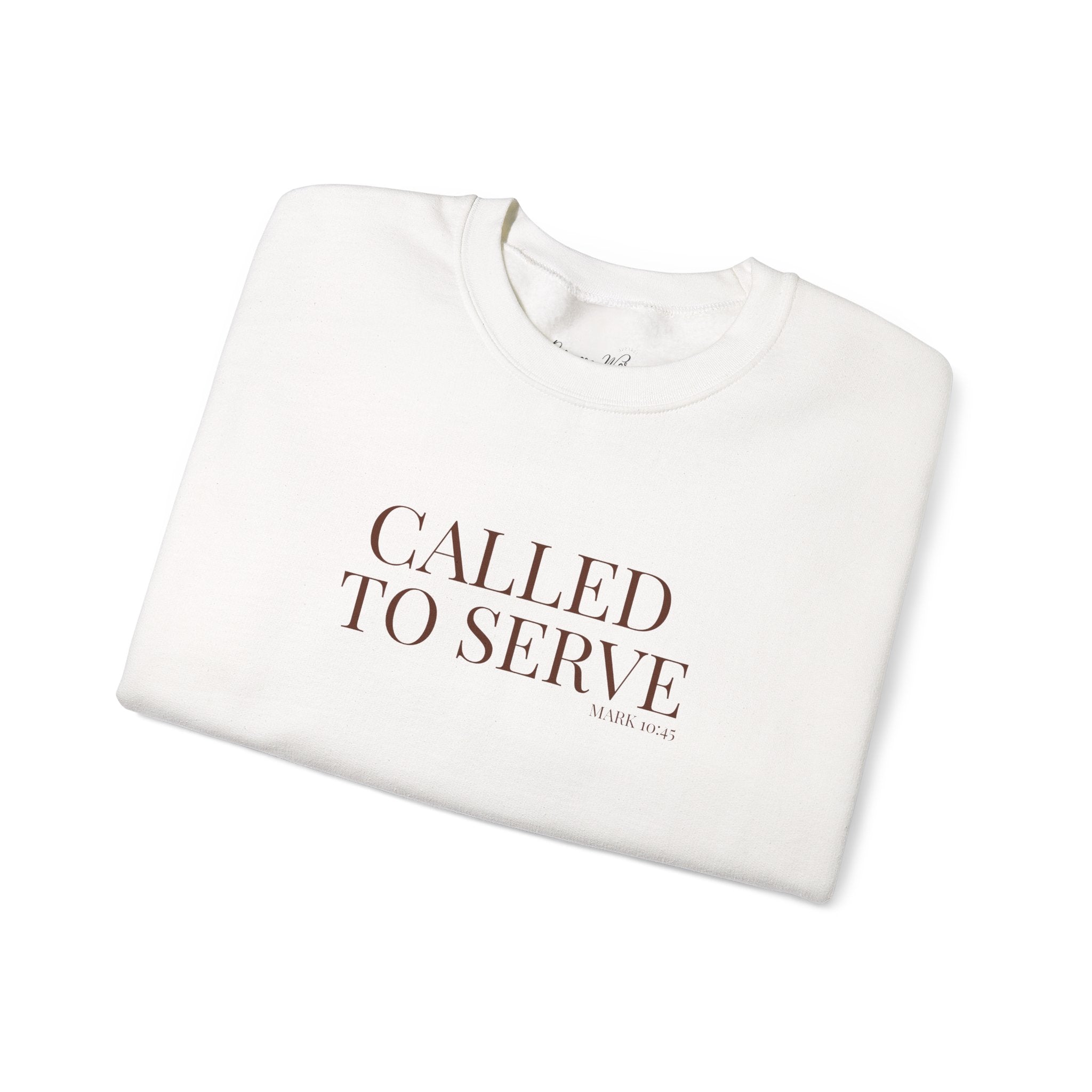 Called to Serve/Servant Crewneck Sweatshirt — Inspirational Faith Quote Pullover