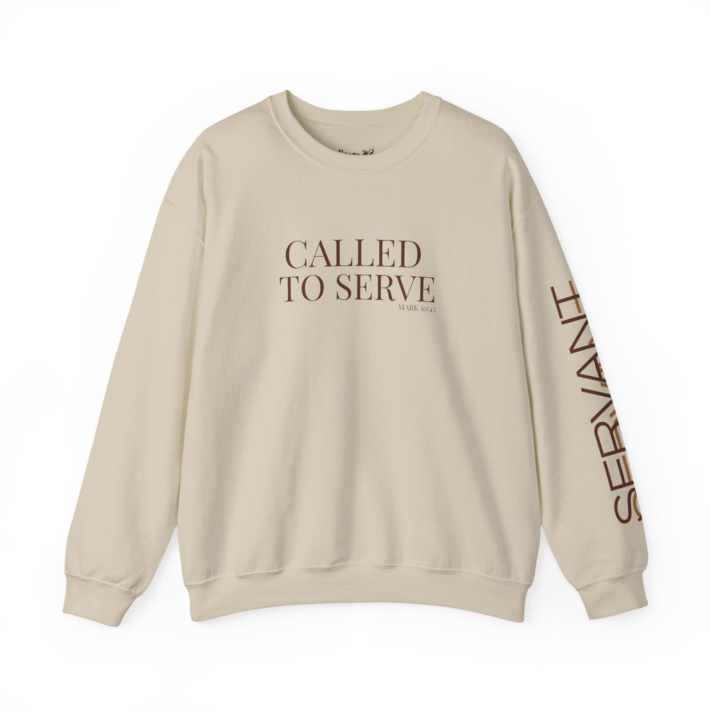 Called to Serve/Servant Crewneck Sweatshirt — Inspirational Faith Quote Pullover