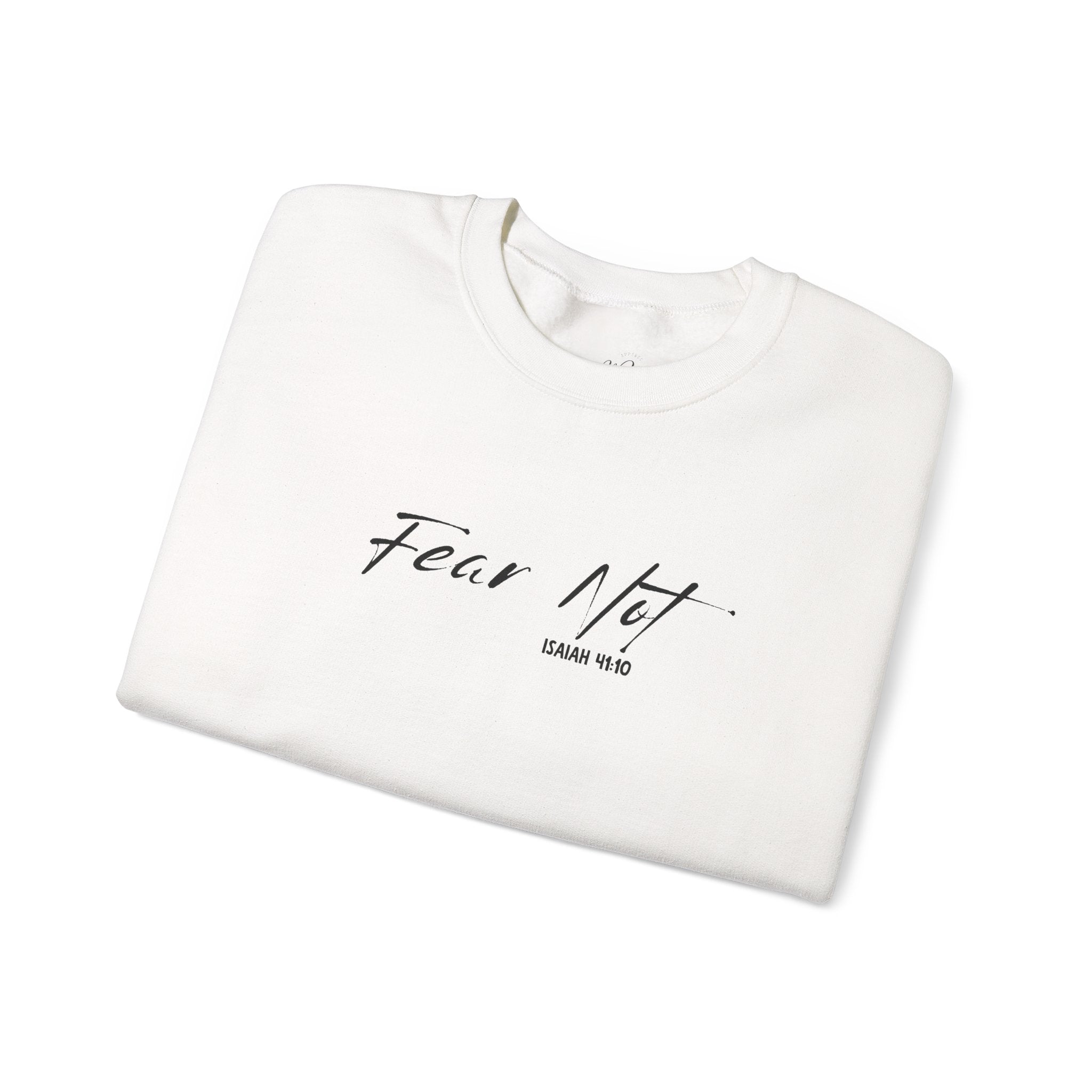 Fear Not Crewneck Sweatshirt with Sleeve Script