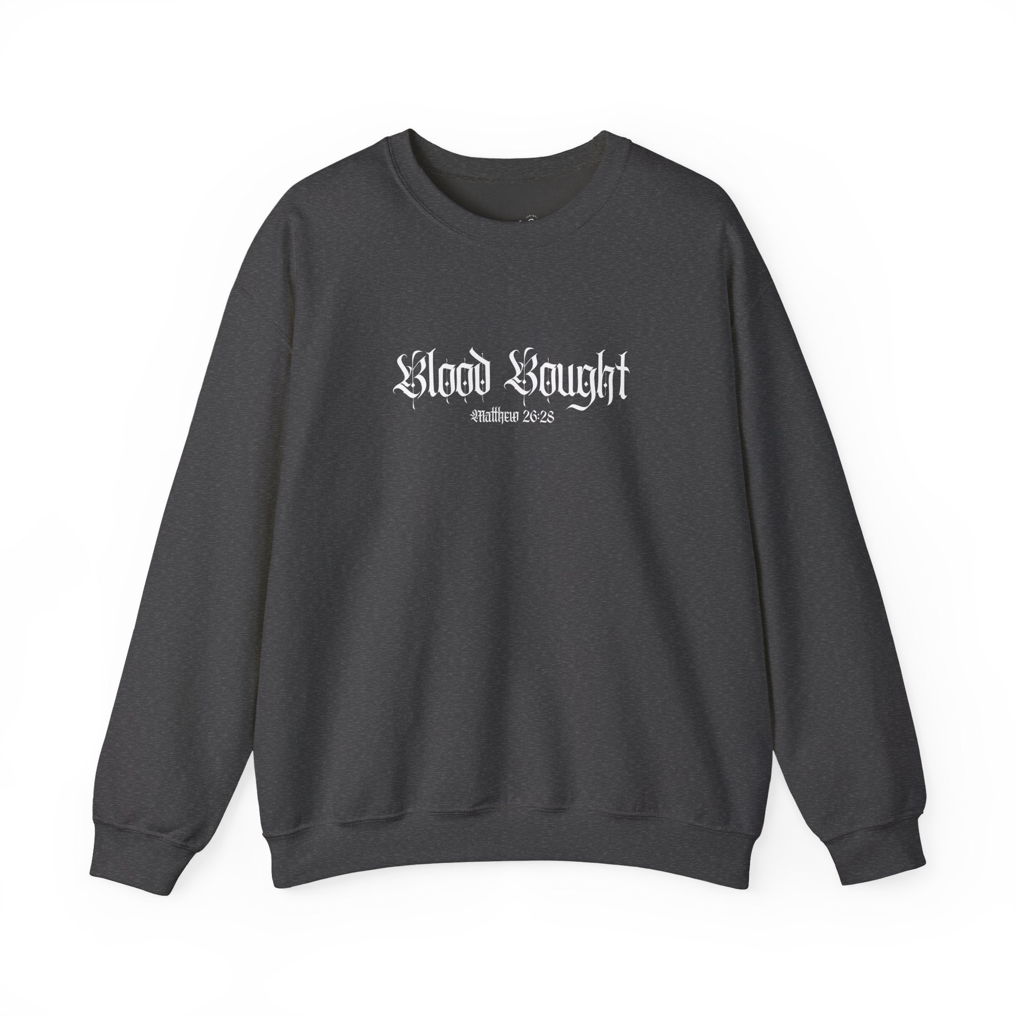 Blood Bought Crewneck Sweatshirt — (Matthew 20:28)