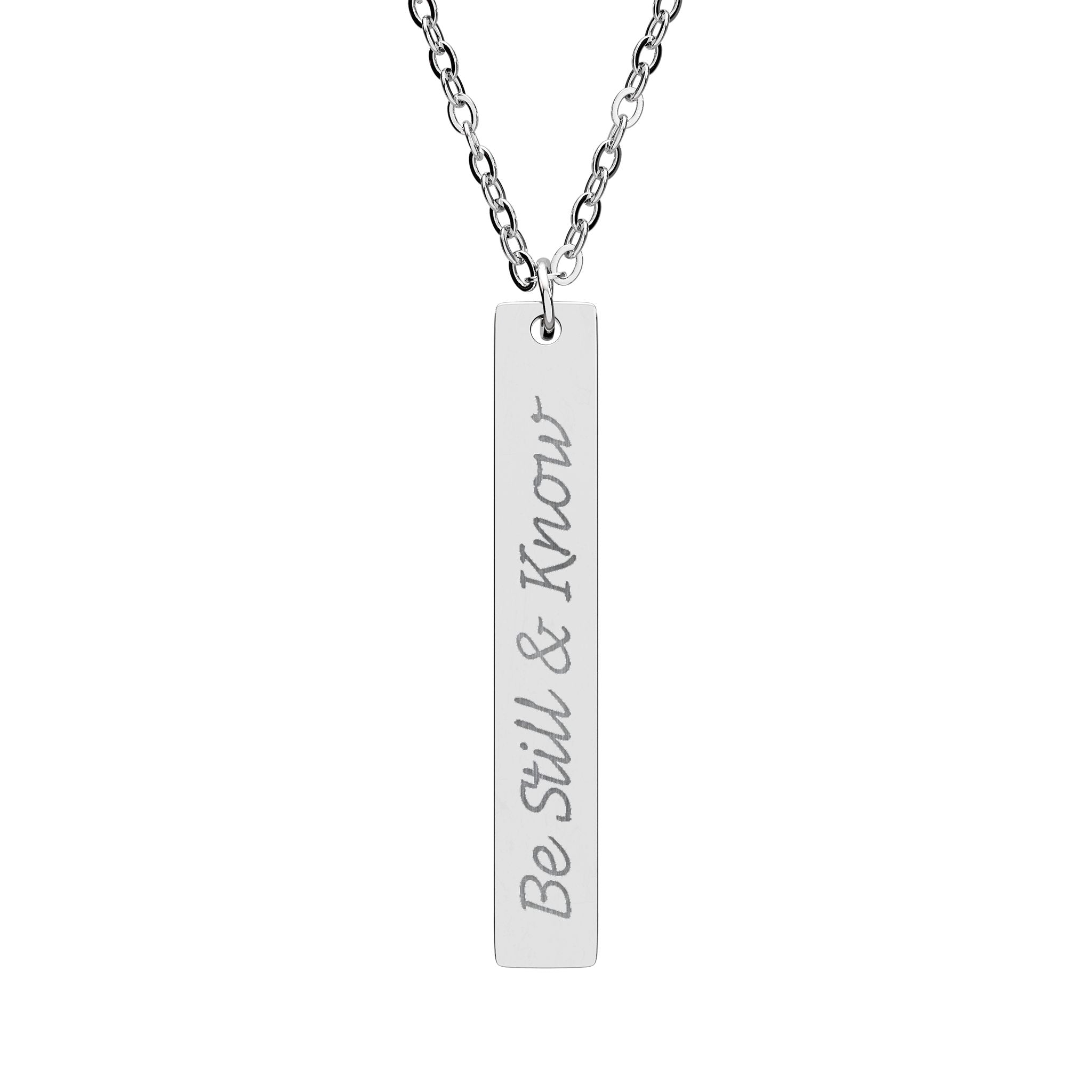Engraved Vertical Bar Necklace — "Be Still & Know" Inspirational Pendant