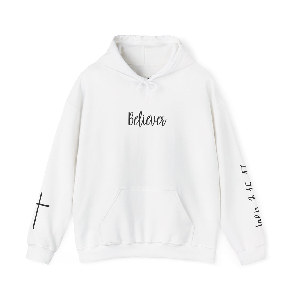 Believer Hoodie - 'Don't Stop Believing That He Is Good' Scripture & Cross