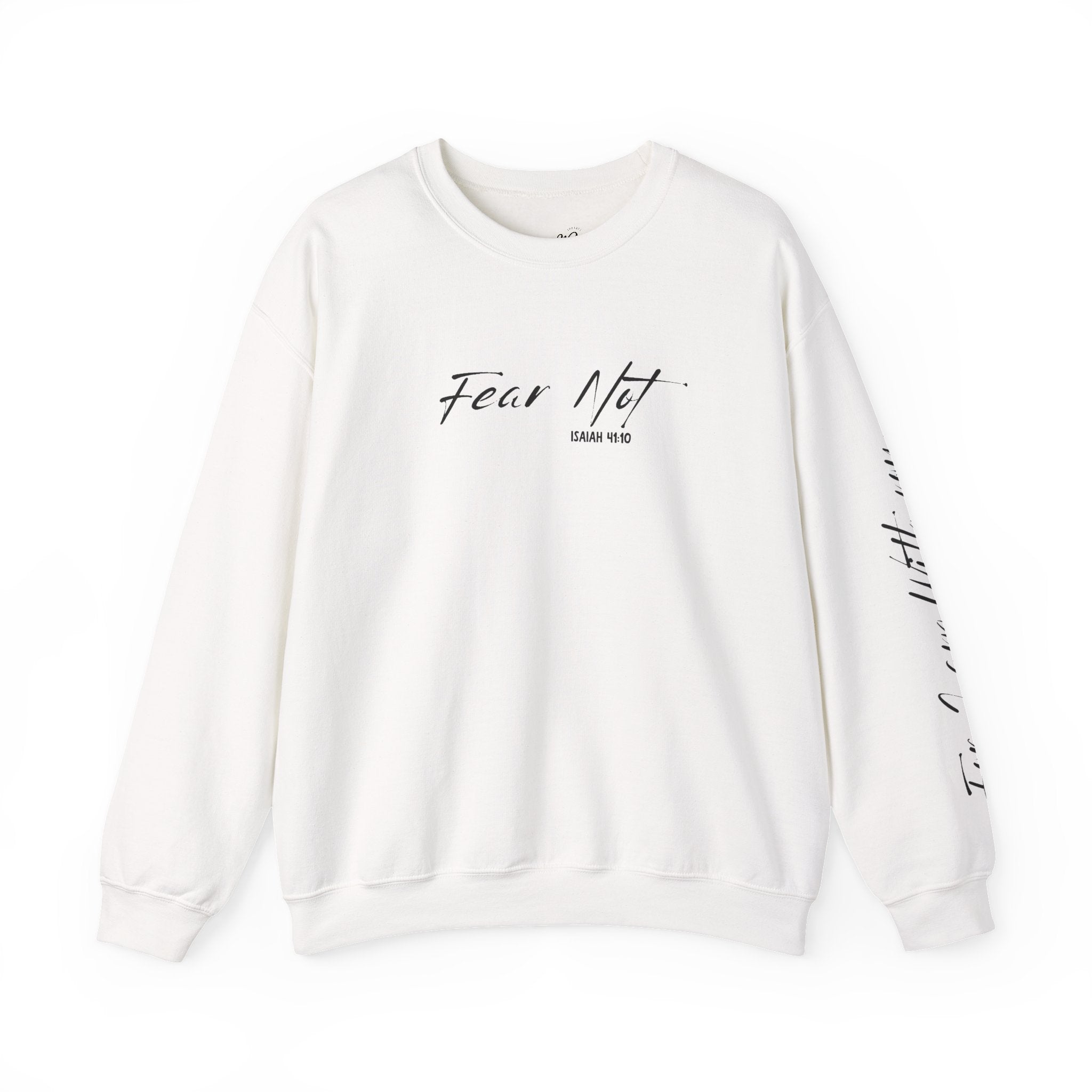 Fear Not Crewneck Sweatshirt with Sleeve Script